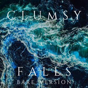 Clamsy Falls (Bare Version)