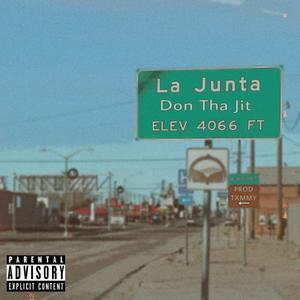 La Junta (Explicit)