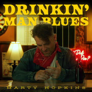 Drinkin' Man Blues