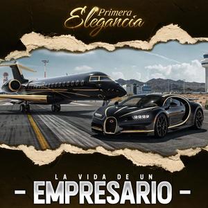 La Vida De Un Empresario (Live|Explicit)