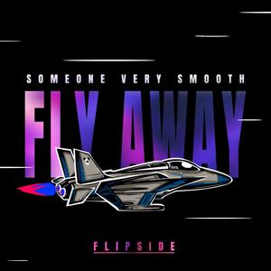 Fly Away (Explicit)