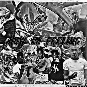 How Im Feeling (Explicit)