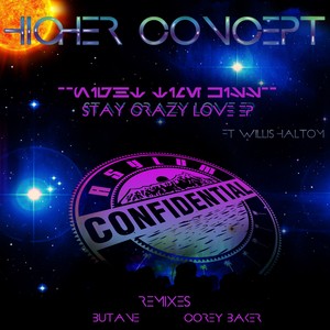 Stay Crazy Love (Corey Baker Remix)