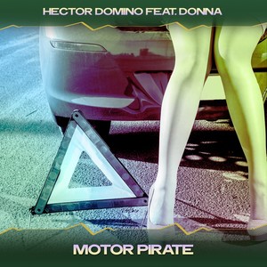 Motor Pirate (Vocal Mix, 24 Bit Remastered)
