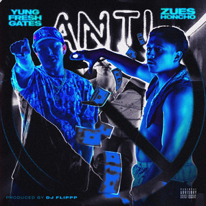Anti (Explicit)