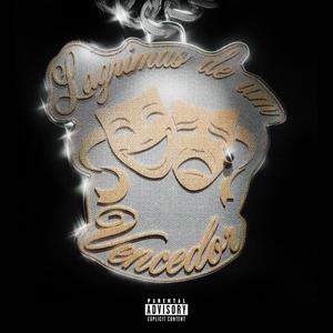 Lágrimas De Um Vencedor (Explicit)