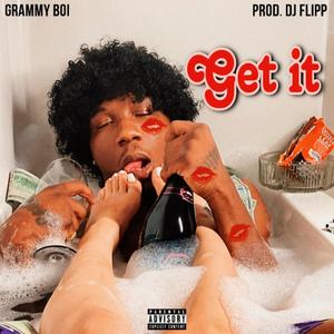 Get it (Explicit)