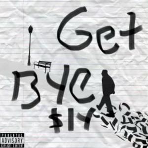 Get Bye (Explicit)