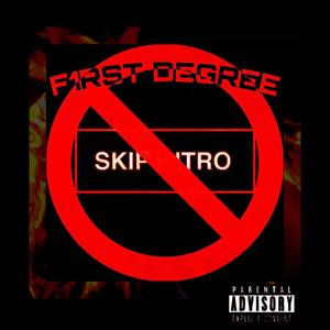 Can't Skip The Intro (Explicit)