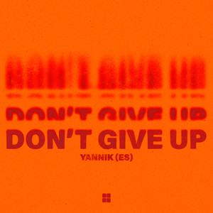 Don't Give Up