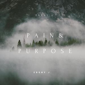 Pain & Purpose