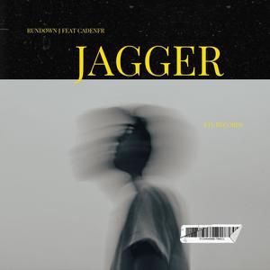 Jagger (feat. CadenFR) [Explicit]