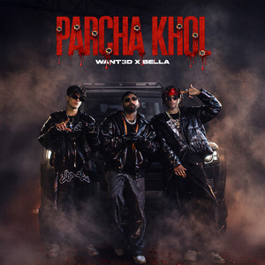 PARCHA KHOL (Explicit)