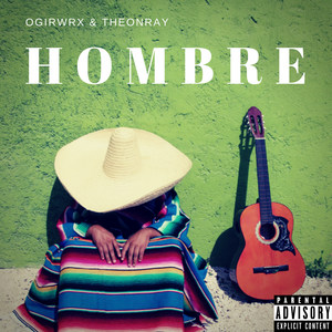 Hombre (Explicit)
