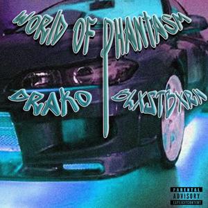 WORLD OF PHANTASM (feat. BLXSTBXRN)