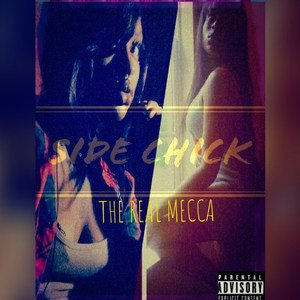 Side Chick (Explicit)