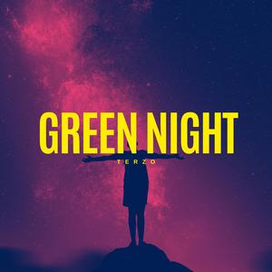 Green night