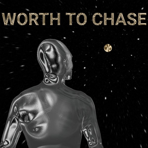 Worth To Chase