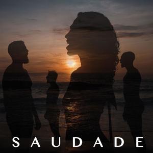 SAUDADE