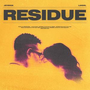 Residue (feat. LANDEL)