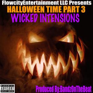 Flowcity Entertainment Presents: HalloweenTime Part 3 (Explicit)