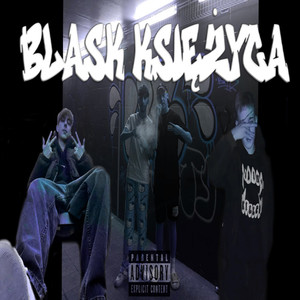 Blask Księżyca (Explicit)