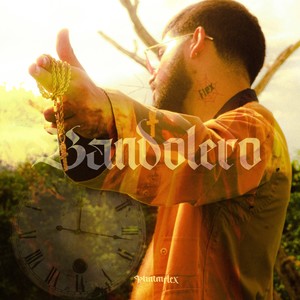 Bandolero (Explicit)