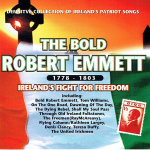 The Bold Robert Emmett