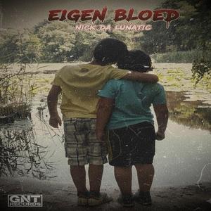 Eigen bloed (Explicit)