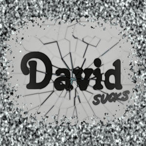 David Sucks (feat. Queen Anne's Revenge)