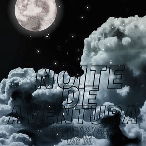 Noite de Aventura (Explicit)