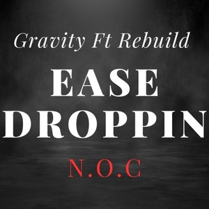 Ease Droppin (Explicit)