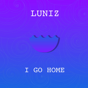 I Go Home (Original Mix)