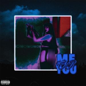 Me Or You (feat. mch6) [Explicit]