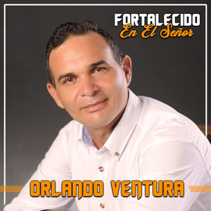 Orlando Ventura - Declaración de Amor a Jesús