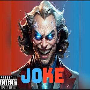 Joke (Explicit)