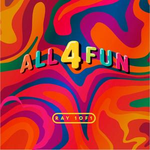 All 4 Fun (Explicit)