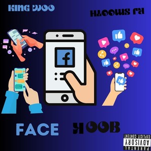 Face Book (feat. RJ Smooth) [Explicit]