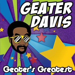 Geater's Greatest