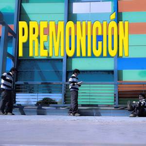 Premonición (Explicit)