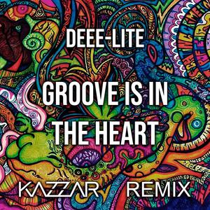 Deee-Lite - Groove Is In The Heart (KAZZAR Remix)