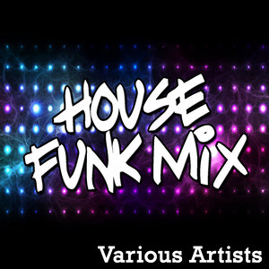 House Funk Mix