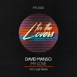 My Love (Luqe Remix)