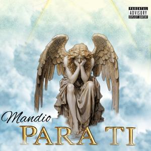 Para Ti (Explicit)