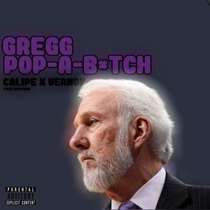 Gregg Pop-A-***** (feat. Vernon) [Explicit]