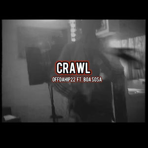 Crawl (feat. Boa Sosa) (Explicit)