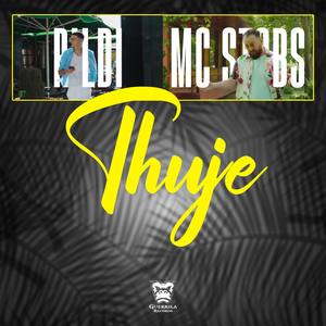 Thuje(feat. MC Stobs & Stobs Beats)