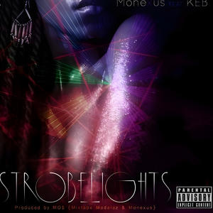 Strobe Lights (Explicit)