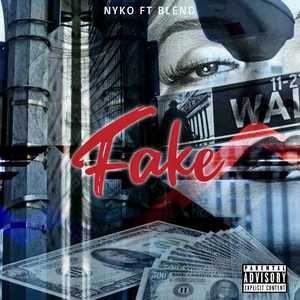 Fake (Explicit)