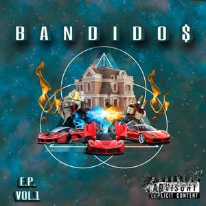 Bandido$ - PRESS (Explicit)